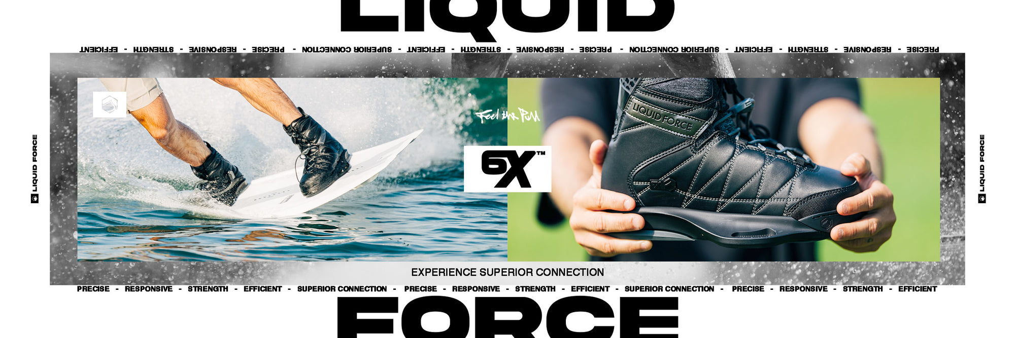 Advertisement for Liquid Forcxe 6X Wakeboard Bindings with a person holding a pair and another person wakeboarding.