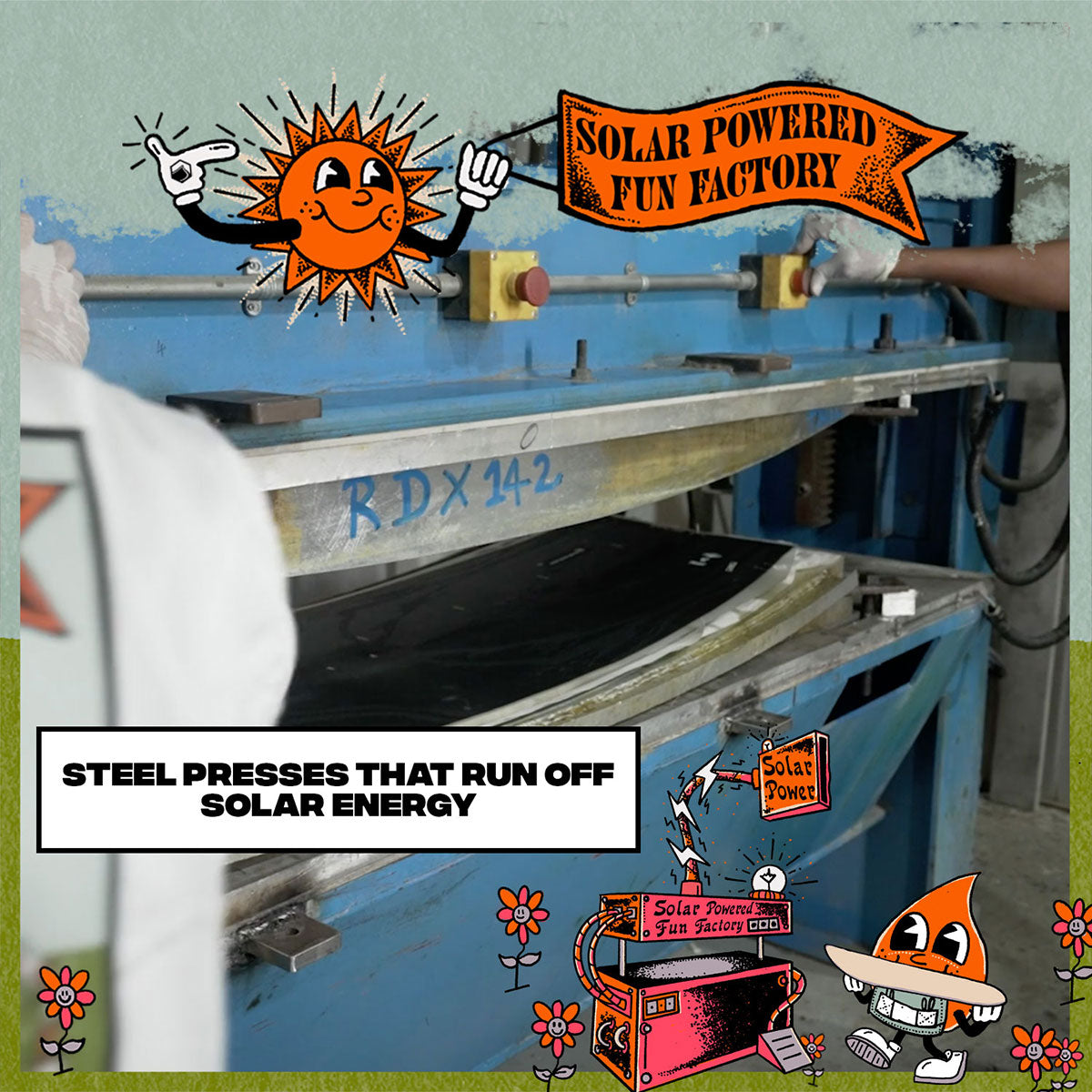 Solar-powered metal press with cartoon sun and text about solar energy showing the board press used to make LiquidForce wakeboards