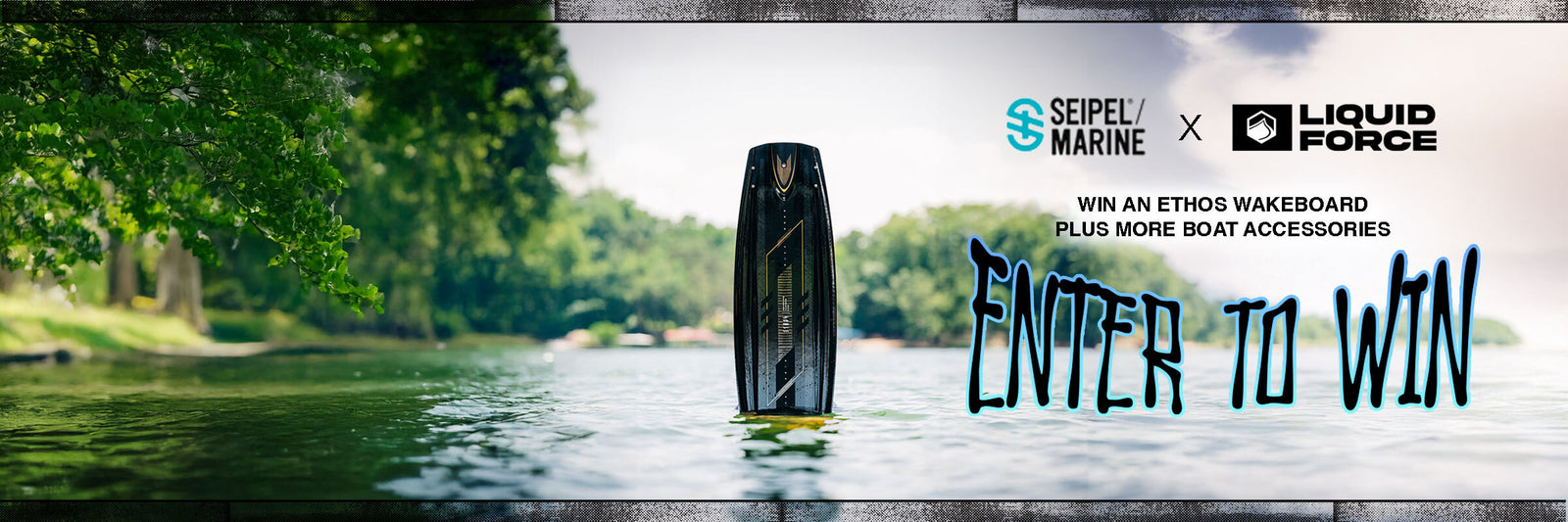 Liquid Force x Seipel Marine Giveaway Header