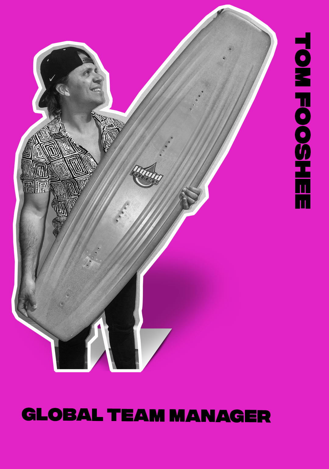 Liquid Force Global Team Manager Tom Fooshee.